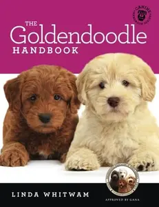 USED Book - The Goldendoodle Handbook: The Essential Guide For New & Prospective Goldendoodle Owners (Canine Handbooks) by Linda Whitwam (Paperback) - english