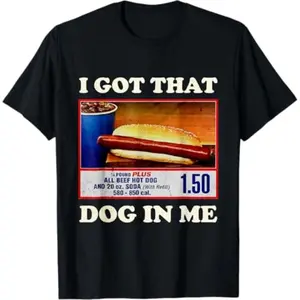 I Got That Dog In Me Funny Combo 4th of July Vintage Meme T-Shirt