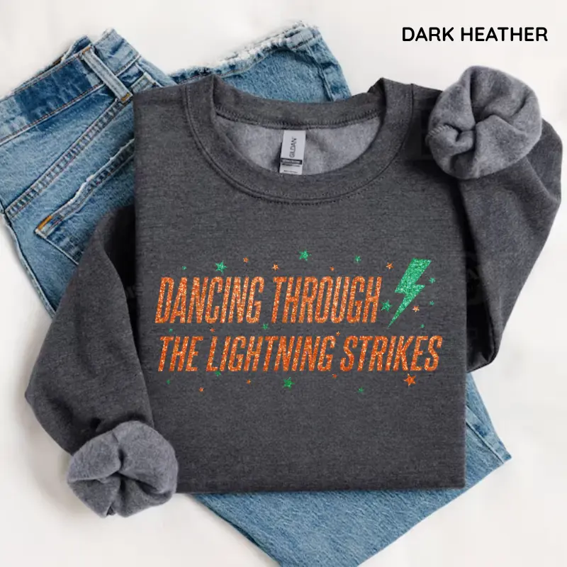 [NOT REAL GLITTER] Dancing Through the Lightning Strikes Sweatshirt, But Now The Sky Is Opalite Inspired Graphic Sweater, Dancing In The Lightning Gift For Women, Cotton Fabric, Womenswear