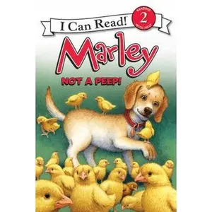 USED-Marley: Not a Peep!: An Easter and Springtime Book for Kids by Grogan, John (Paperback)