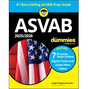 2025/2026 ASVAB For Dummies: Book + 7 Practice Tests, Flashcards, and Videos Online 14th Edition