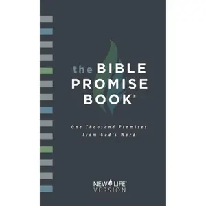 The Bible Promise Book: New Life Version