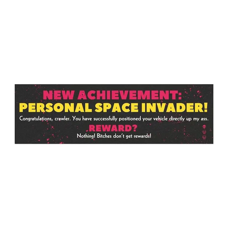 Dungeon Crawler Carl NEW ACHIEVEMENT: Personal Space Invader Sassy Car Magnet