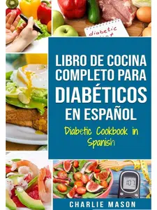 Spanish-Language Softcover Diabetic Recipe Book - Healthy Cookbook, Complete Cooking Guide for Diabetics