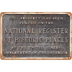 Metal Sign National Register Historic Places Vintage  Signs Wall Decoration Retro Art 8 x 12 inches