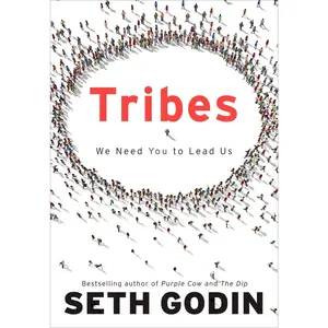 USED-Tribes: We Need You to Lead Us by Godin, Seth (Hardcover)