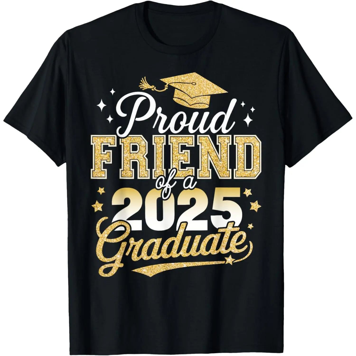 Women's Short-Sleeve Comfortable Everyday Print T-Shirt - Proud Friend of 2025 Graduate, Unisex, Made in USA, Women's Tops, Shortsleeve, Simple, Soft, Basic, Cotton, Straight, Round Neck