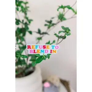 Refuse To Blend In Die Cut Sticker