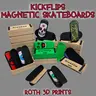 Kickflip - Magnetic Skateboards