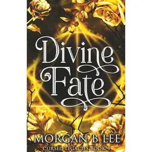 Divine Fate: A Paranormal Reverse Harem Romance (Cursed Legacies) Paperback – April 26, 2025