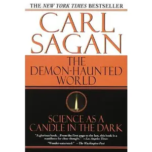 The Demon-Haunted World: Science as a Candle in the Dark -- Carl Sagan - Paperback