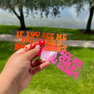 If you see me hit a curb car decal