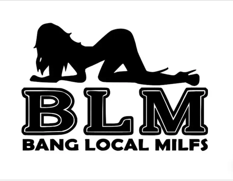 BLM Bang local Milfs vinyl window car decal