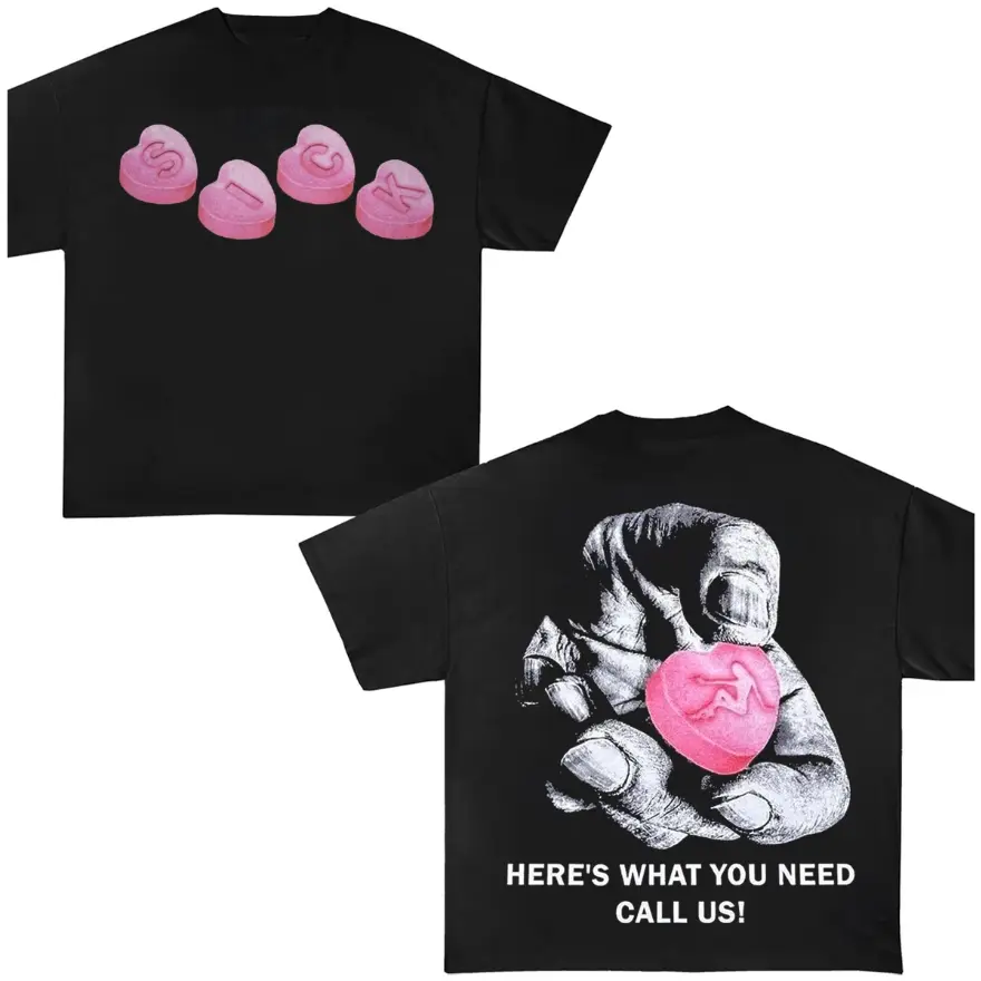 Sick Slts Here's What You Need Us Y2k Clothing T-Shirt Graphic Tees Oversized Cotton Unisex Top Streetwear
