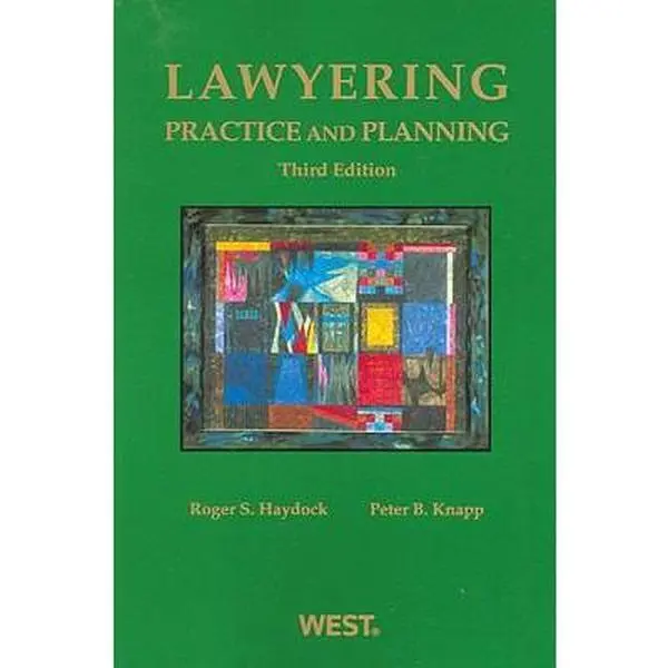 USED Book - Lawyering: Practice and Planning (Coursebook) by Roger Haydock (Paperback) - english