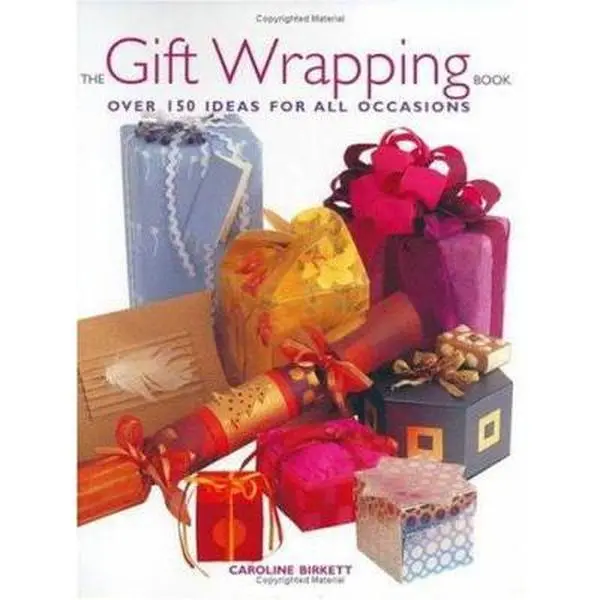 USED Book - The Gift Wrapping Book: Over 150 Ideas for All Occasions by Caroline Birkett (Paperback) - english