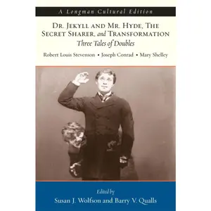 USED-Dr. Jekyll and Mr. Hyde, the Secret Sharer, and Transformation: Three Tales of Doubles, a Longman Cultural Edition by Stevenson, Robert (Paperback)