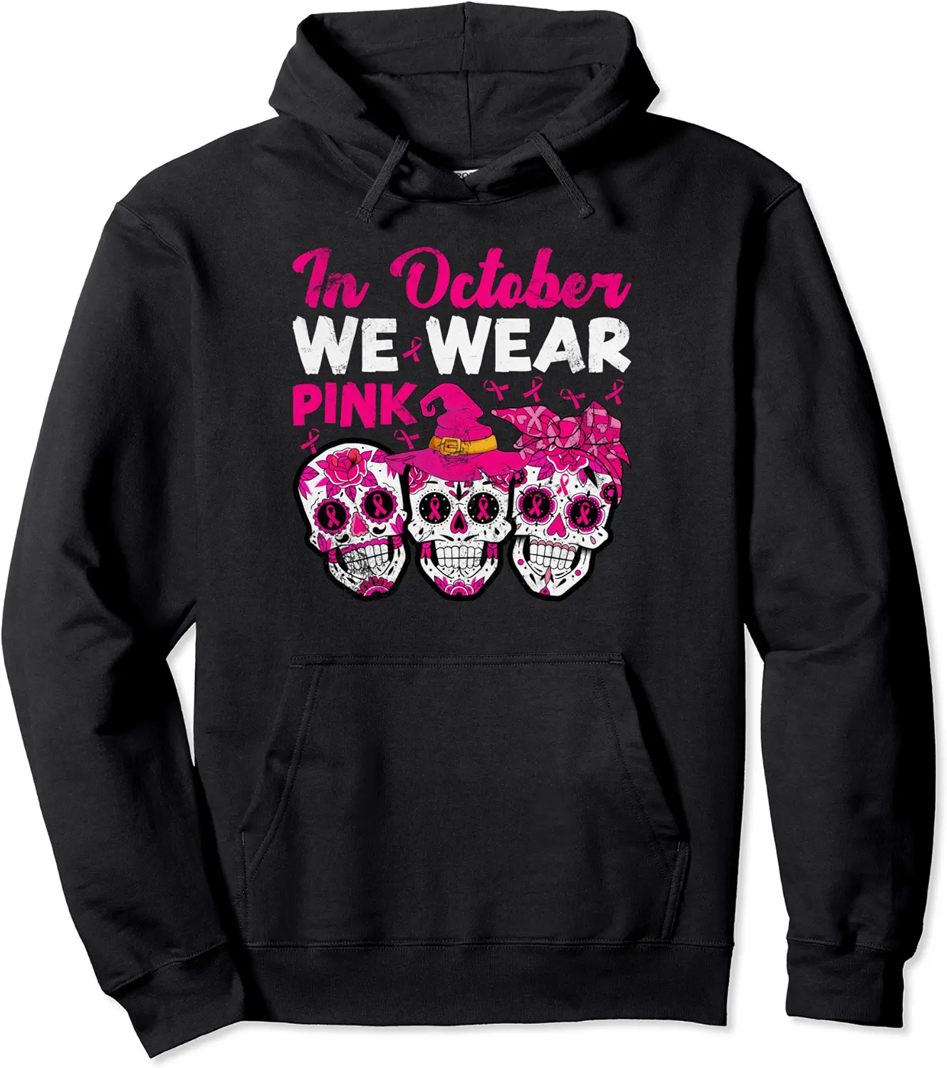 In October We Wear Pink Sugar Skull Breast Cancer Awareness Pullover Hoodie - Emilyschwe Shop 70B0B9RYVHQF