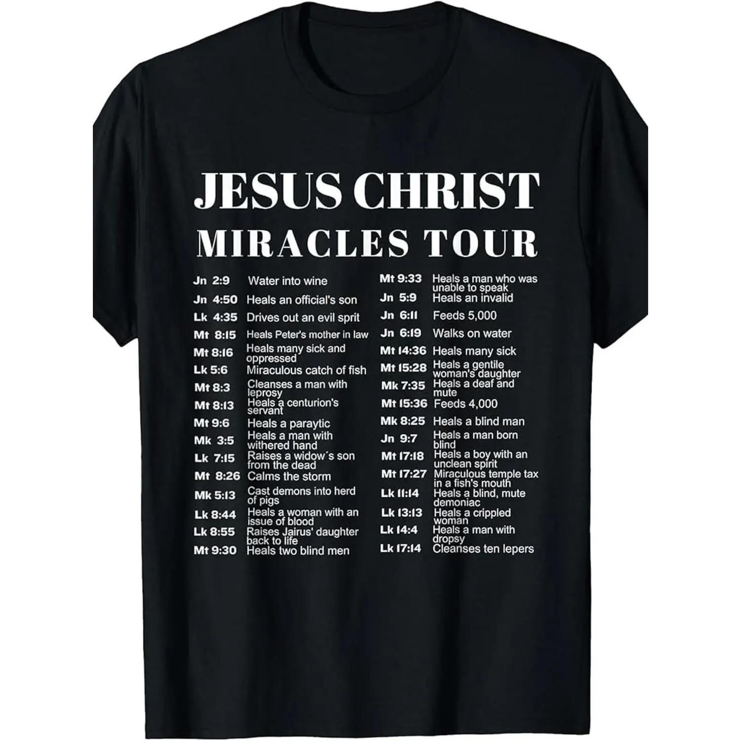[100% Cotton] 100% Made in USA, 180g Jesus Christ Miracles Tour T-Shirt