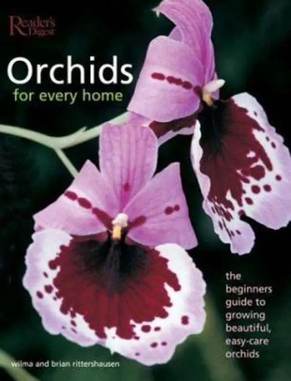 USED-Orchids for Every Home: The Beginner's Guide to Growing Beautiful, Easy-Care Orchids by Wilma Rittershausen (Hardcover)