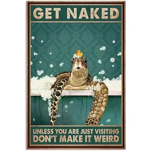 Funny Bathroom Quote Metal Tin Sign Wall Decor Vintage Sea Turtle Tin Sign for Office/Home/Classroom Bathroom Decor Gifts Best Farmhouse Decor Gift Ideas for Friends - 8X12 Inch