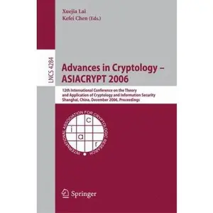 USED-Advances in Cryptology -- Asiacrypt 2006: 12th International Conference on the Theory and Application of Cryptology and Information Security, Shanghai (Paperback)