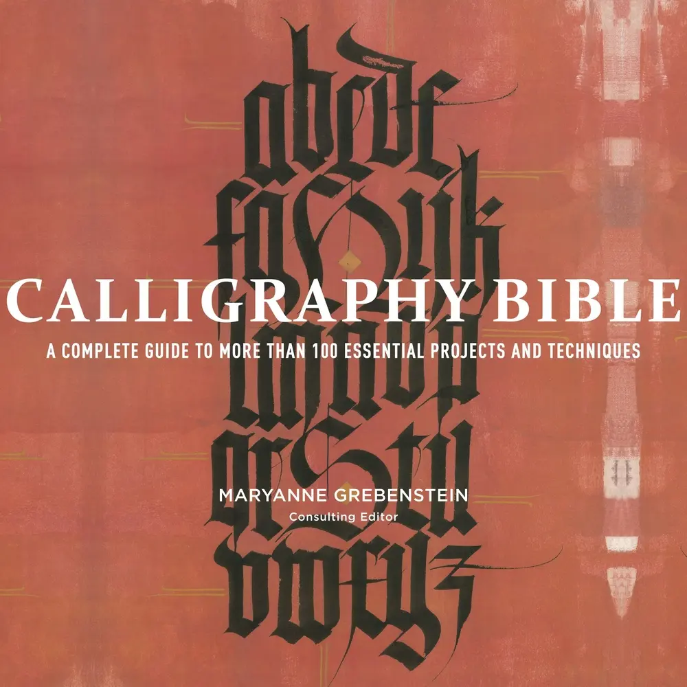 USED Book - Calligraphy Bible: A Complete Guide to More Than 100 Essential Projects and Techniques by Grebenstein, Maryanne (Paperback) - english