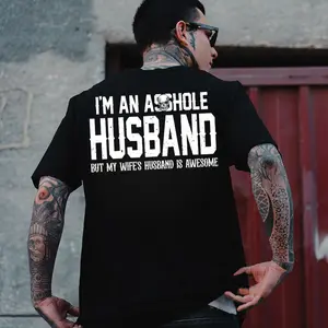 I’m an Ahole Husband Funny Shirt