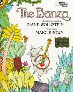 USED-The Banza: A Haitian Story (Reading Rainbow) by Diane Wolkstein (Paperback)