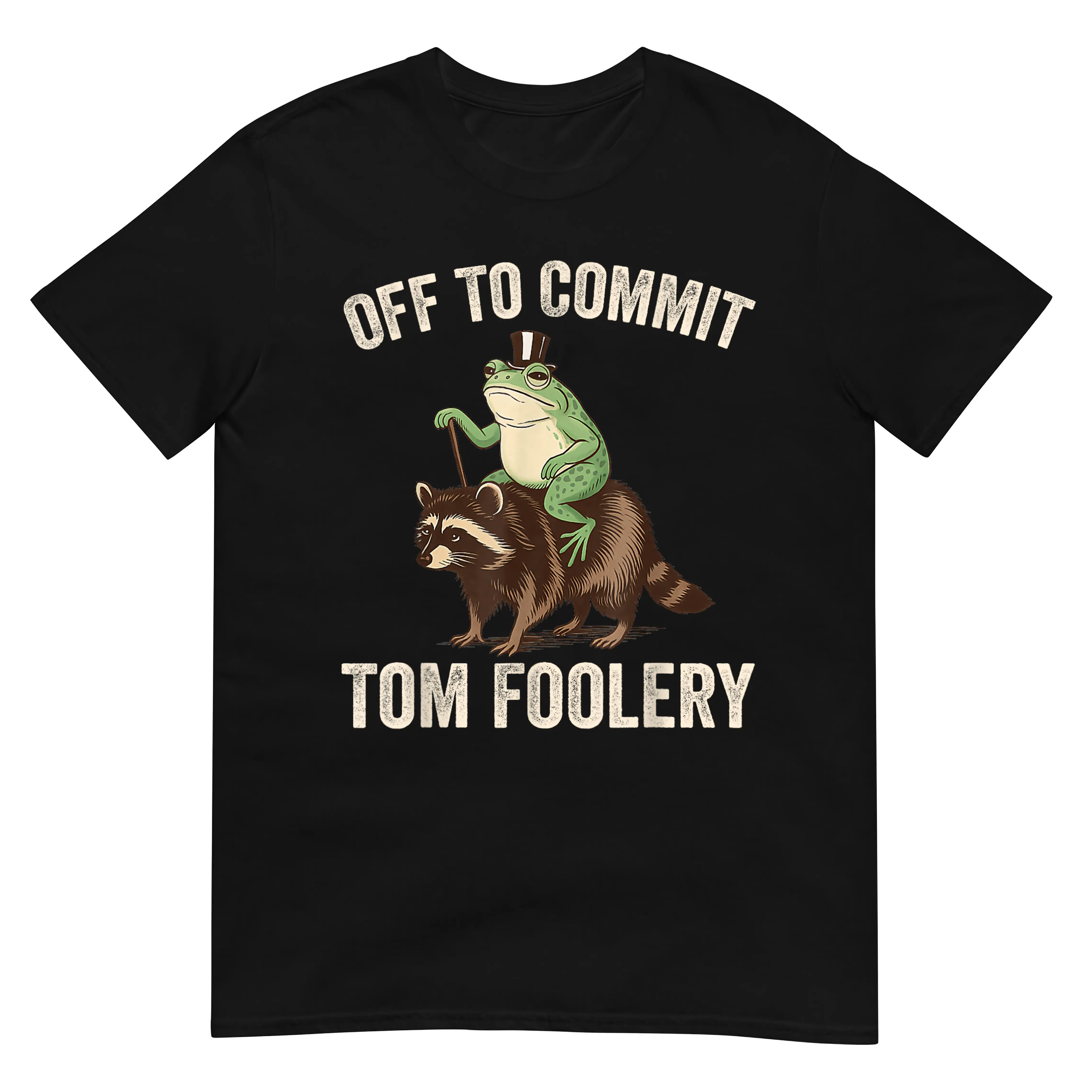 Off to Commit Tom Foolery Raccoon Frog T-Shirt Short Sleeve, Round Neck, Fashion TShirt