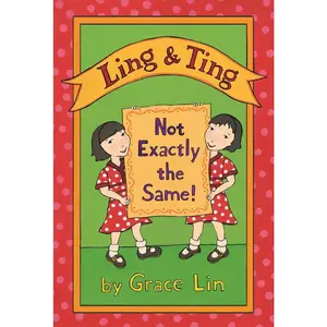 USED-Ling & Ting: Not Exactly the Same! (Ling and Ting) by Grace Lin (Hardcover)