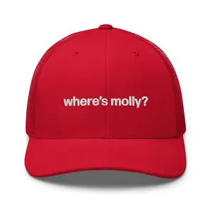 where's molly? | trucker hat