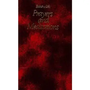 USED-Prayers and Meditations by Baha'u'llah (Paperback)