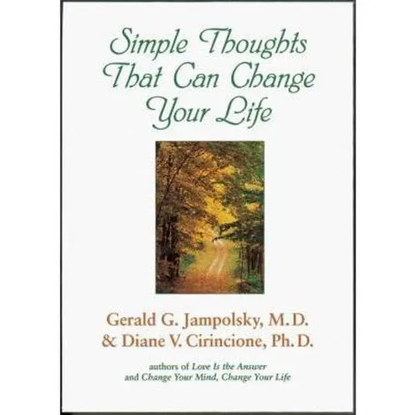 USED Book - Simple Thoughts That Can Change Your Life by Gerald G. Jampolsky (Paperback) - english