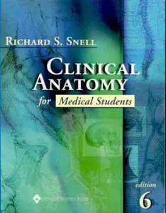 USED-Clinical Anatomy for Medical Students by Richard S. Snell (Paperback)