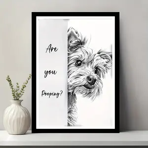 1pc, 12x16 inches, Framed Yorkie Poster "Are You Pooping?" - Artistic Animal Print, Classic American Style, Wall Art for Home, Office, Kitchen, Bathroom, Living Room, Bedroom, Indoor Use, Vertical Canvas Wall Decor, Unframed, Dog Theme