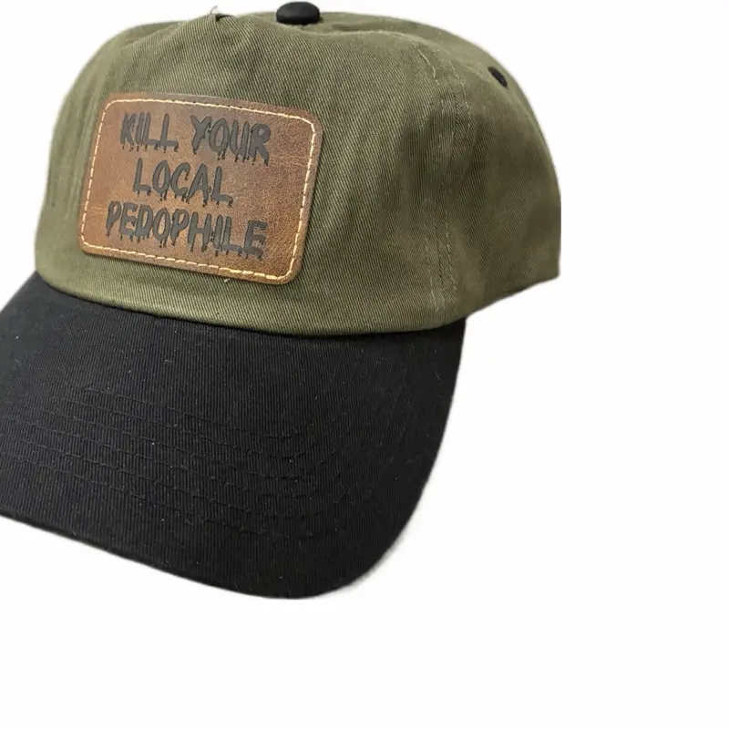 Kill Your Local Pedophile Sport and Outdoor comfortable Dad Hat