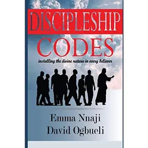 USED-Discipleship Codes: Installing the Divine Nature in every Believer by Ogbueli, David (Paperback)