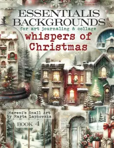 ESSENTIALIS BACKGROUNDS for art journaling & collage WHISPERS OF CHRISTMAS: 110+ images of HOLIDAY backdrops for cardmaking, junk journal, ATC, scrapbooking & mixed media