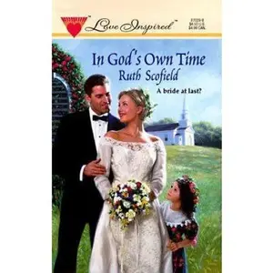 USED-In God's Own Time (Love Inspired #29) by Ruth Scofield (Unknown)