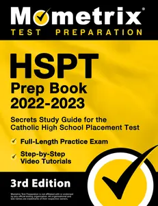 USED-HSPT Prep Book 2022-2023 - Secrets Study Guide for the Catholic High School Placement Test, Full-Length Practice Exam, Step-By-Step Video Tutorials: [ by Matthew Bowling (Paperback)