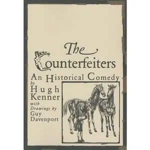USED Book - Counterfeiters: An Historical Comedy by Kenner, Hugh (Paperback) - english