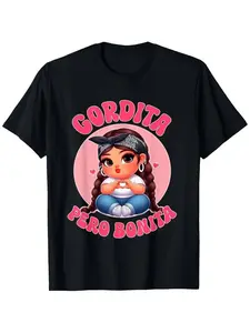 Summer t Shirts Gordita Pero Bonita- Latina Chingona Mujer Chicana-Chula Cotton T-shirt - Perfect Christmas or Valentine'S Gift for Men and Women