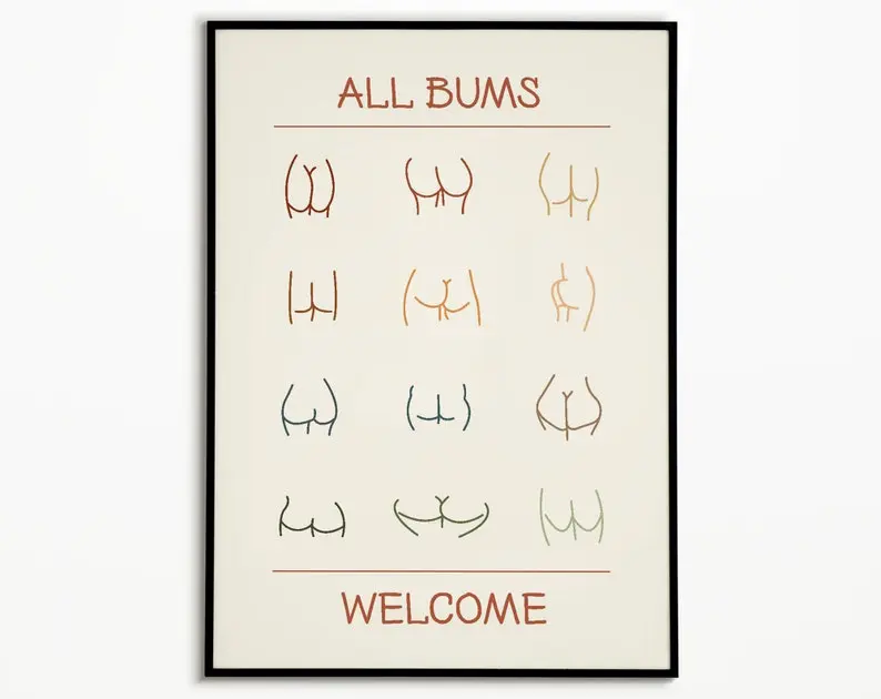 Bum Body Positive Poster, Art Butt, Art Print, Funny Bathroom Art, Wall print, Self love, Body positive, Colorful all skin, all races,