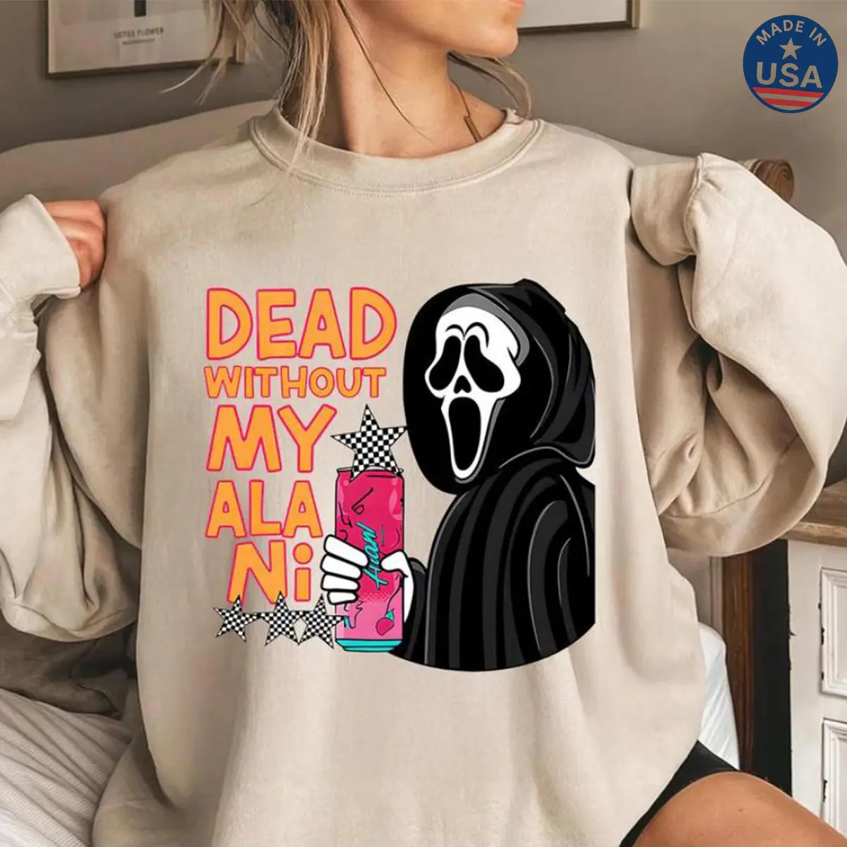 Dead Without My Alani Ghost Face Sweatshirt – Halloween Energy Drink Lover Pullover