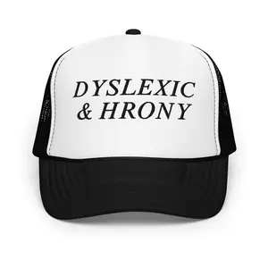 Dyslexic & Hrony Foam Trucker Hat Black
