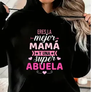 Best Mom Grandma Hoodie , Featuring Spanish "Eres La Mejor Mamá y Súper Abuela" Design , Perfect for Moms & Grandmas , Unisex Hoodie , Mother's Day Gift