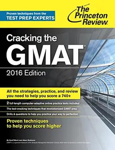 USED-Cracking the GMAT with 2 Computer-Adaptive Practice Tests, 2016 Edition (Graduate School Test Preparation) by Princeton Review (Paperback)