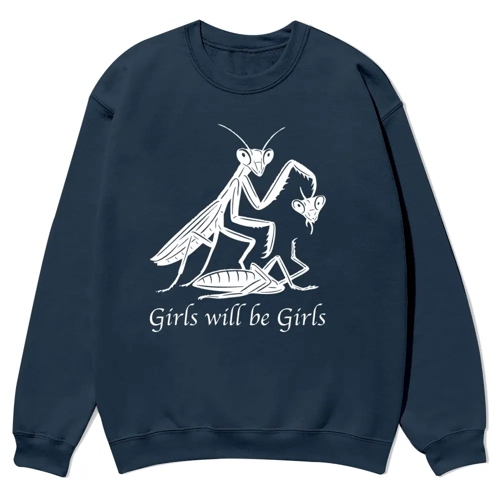 Unisex "Girls Will Be Girls" Crewneck Sweatshirts, Full-Color Fall Garment with Patterned Fabric, Comfortable Elastic Fit Men’s & Women’s Cozy Fall Top, Casual, Cotton