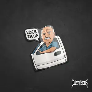 Lock Em Up Sticker Two Pack, Trey Taylor Permission, Crewe Tractor Decal, Angry Grandpa
